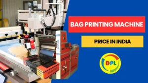 Read more about the article Bag Printing Machine Price in India